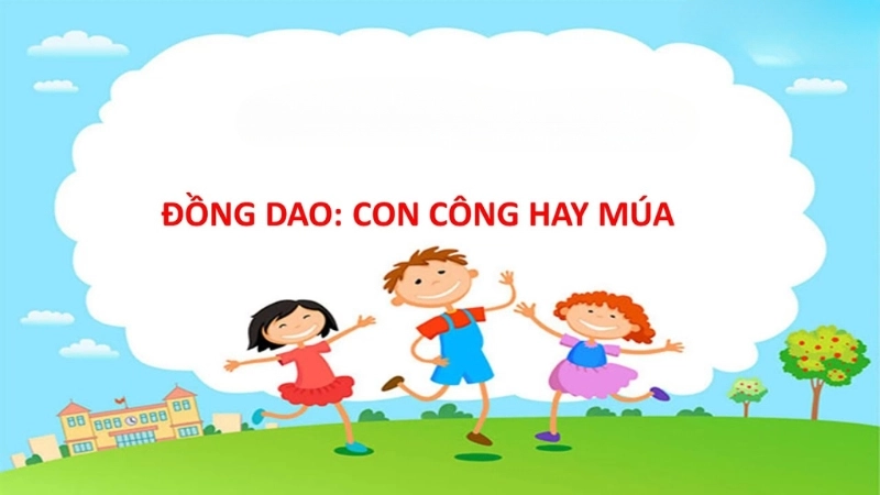 Bài đồng dao Con công hay múa