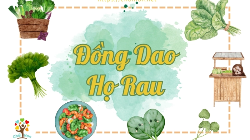 Tìm hiểu những bài đồng dao về các loại rau thú vị cho bé