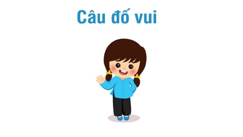 Một số câu hỏi đố vui thú vị và bất ngờ