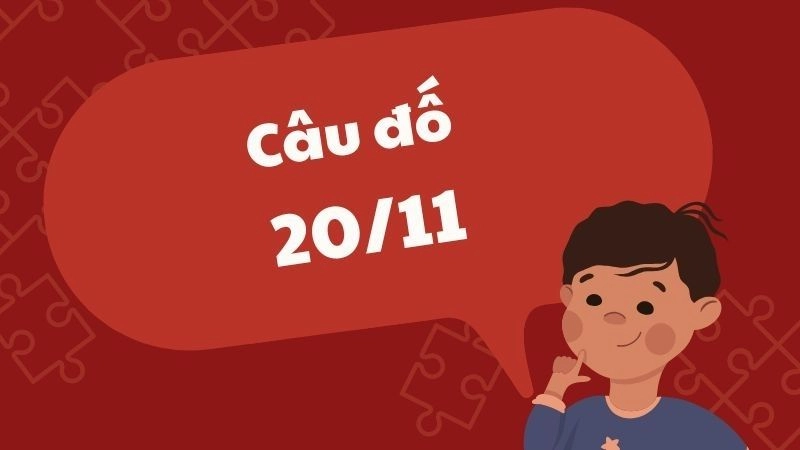 Câu đố vui về ngày 20 11 tôn vinh thầy cô