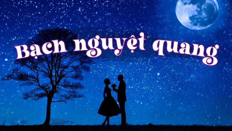 Bạch nguyệt quang là gì? Biểu tượng của tình yêu tiếc nuối