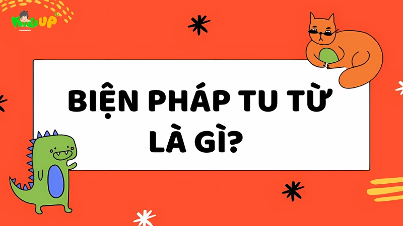 Biện pháp tu từ giúp tăng hiệu quả và cảm xúc biểu đạt