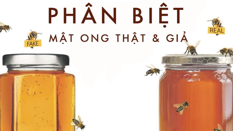 Cách phân biệt mật ong thật giả đơn giản tại nhà