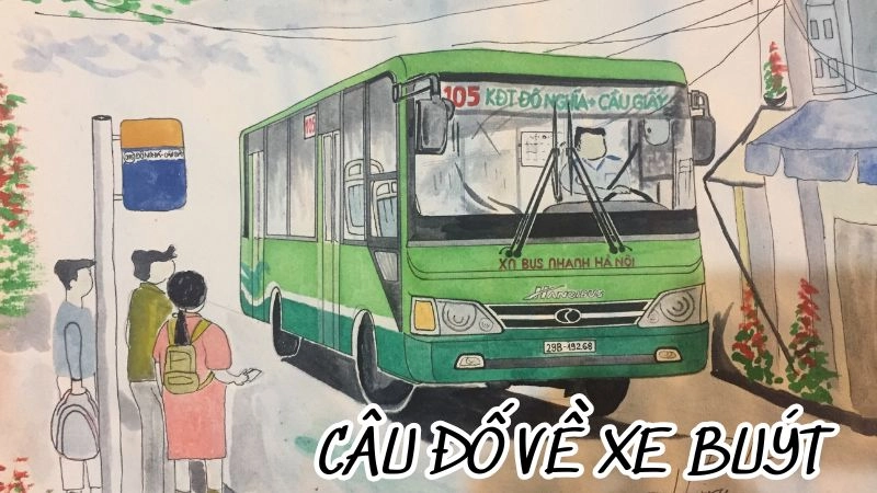 Tuyển tập câu đố về xe buýt ai nghe cũng bật cười