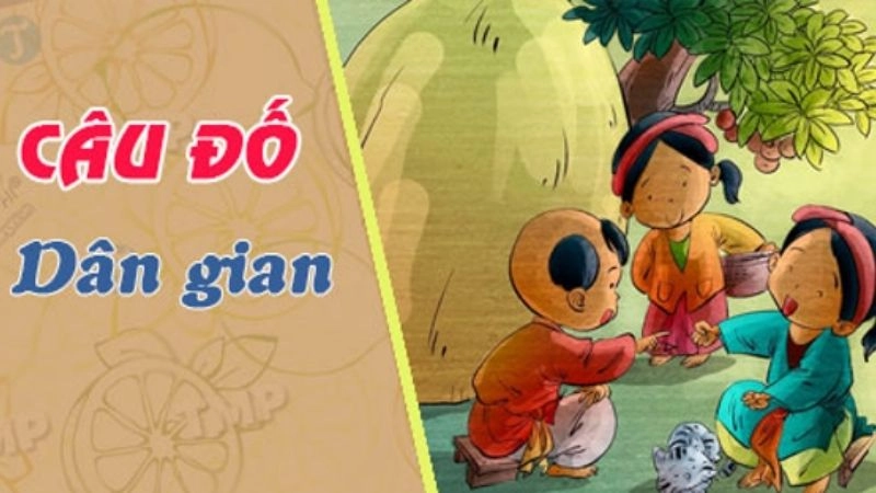 Tổng hợp những câu đố dân gian hay và gắn kết văn hóa Việt
