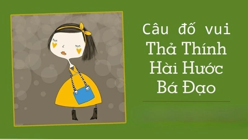 Những câu đố thả thính hài hước tạo dấu ấn sâu đậm tình yêu