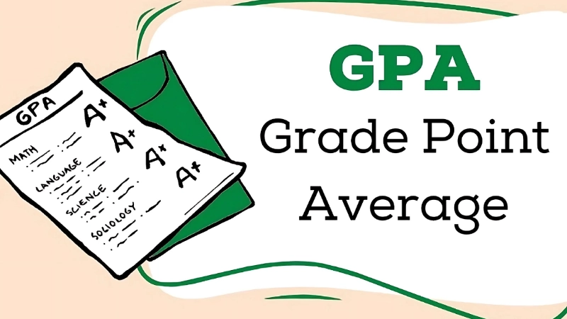 GPA là gì? Cách tính và ý nghĩa điểm GPA trong học tập