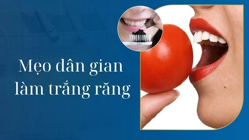 Không thể tin mẹo dân gian làm trắng răng lại dễ đến vậy
