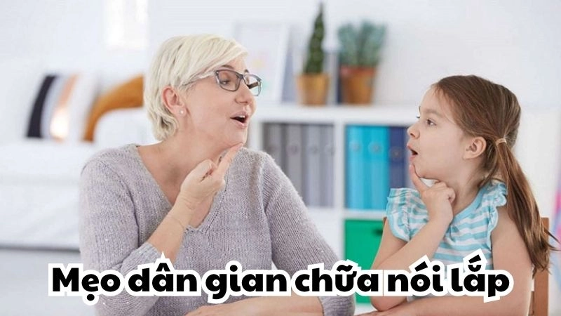Mẹo dân gian chữa nói lắp hiệu quả được tin dùng lâu nay