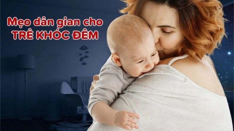 Bật mí mẹo dân gian trị trẻ khóc đêm cực kỳ linh nghiệm