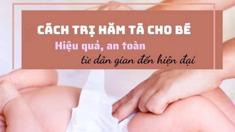 Mẹo dân gian trị hăm cho trẻ giúp bảo vệ làn da mềm mại