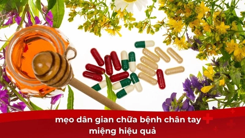 Tổng hợp mẹo dân gian chữa bệnh chân tay miệng phổ biến