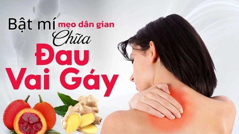 Cách áp dụng mẹo dân gian chữa đau vai gáy đúng cách