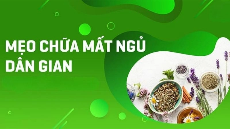 Hết mất ngủ chỉ nhờ áp dụng mẹo dân gian từ người xưa