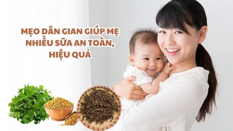 Hé lộ mẹo dân gian chữa mất sữa giúp mẹ gọi sữa về an toàn