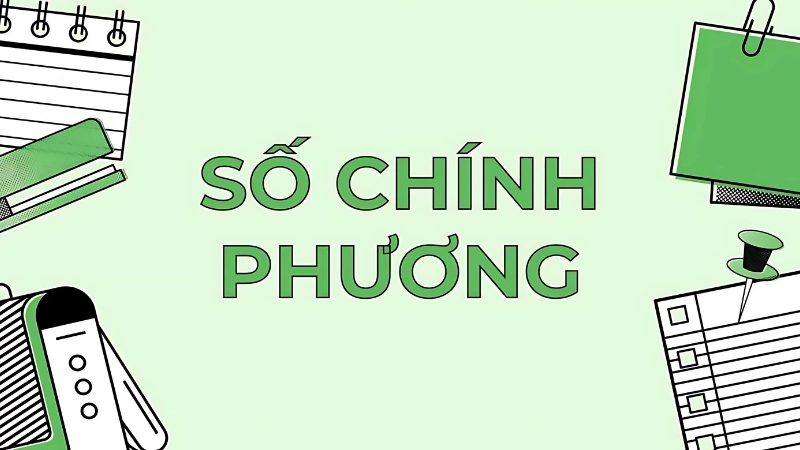 Số chính phương là gì? Cách kiểm tra bằng căn bậc hai