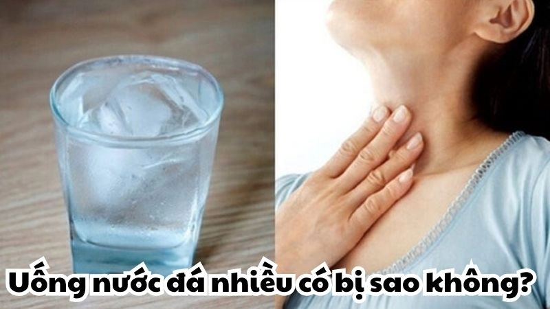 Uống nước đá nhiều có bị sao không và những hệ lụy tiềm ẩn