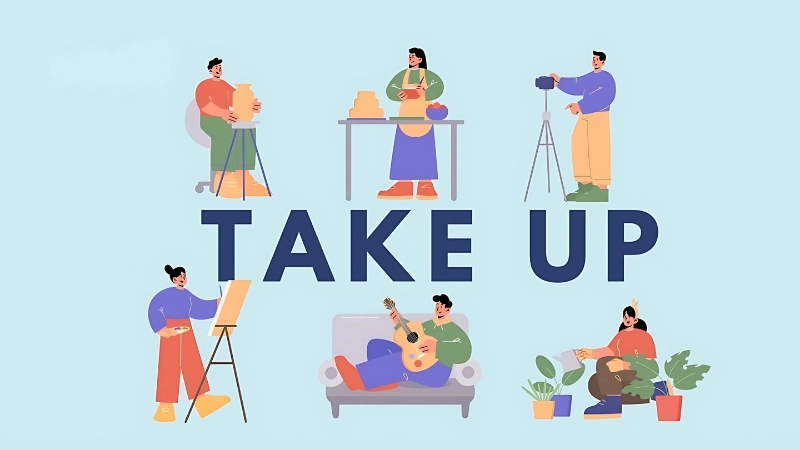 Các cách sử dụng phổ biến của take up trong tiếng Anh