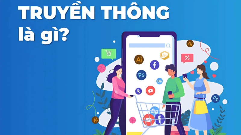 Truyền thông là gì? Bản chất và vai trò của truyền thông