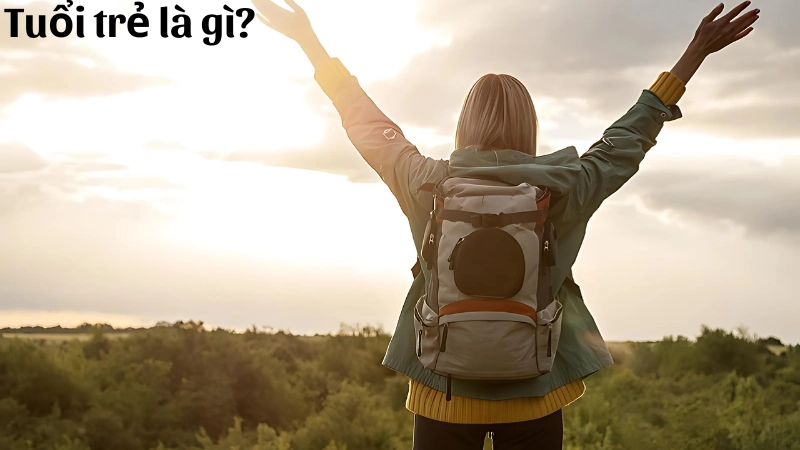 Tuổi trẻ là gì? Một khái niệm không chỉ đơn thuần là độ tuổi