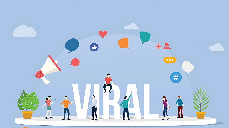 Cách tạo nội dung viral và tận dụng hiệu quả trong marketing