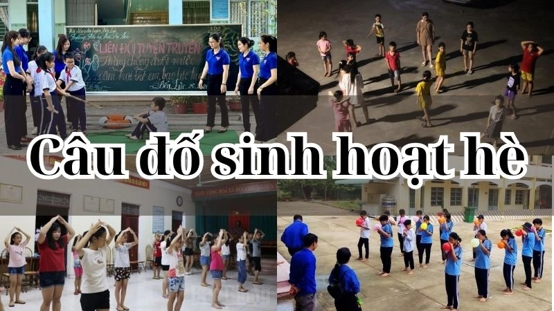 Loạt câu đố sinh hoạt hè hấp dẫn giúp gắn kết đội nhóm
