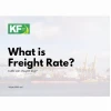 Giá cước (Freight Rate) là gì? Phân tích chi tiết 2026