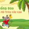 Khám phá bài đồng dao "Con mèo mà trèo cây cau"