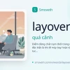 Layover là gì và những điều cần biết khi quá cảnh