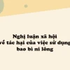 Tác hại khôn lường của túi ni lông đối với con người