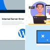 Cách sửa lỗi máy chủ web bị lỗi và hướng dẫn khắc phục nhanh chóng