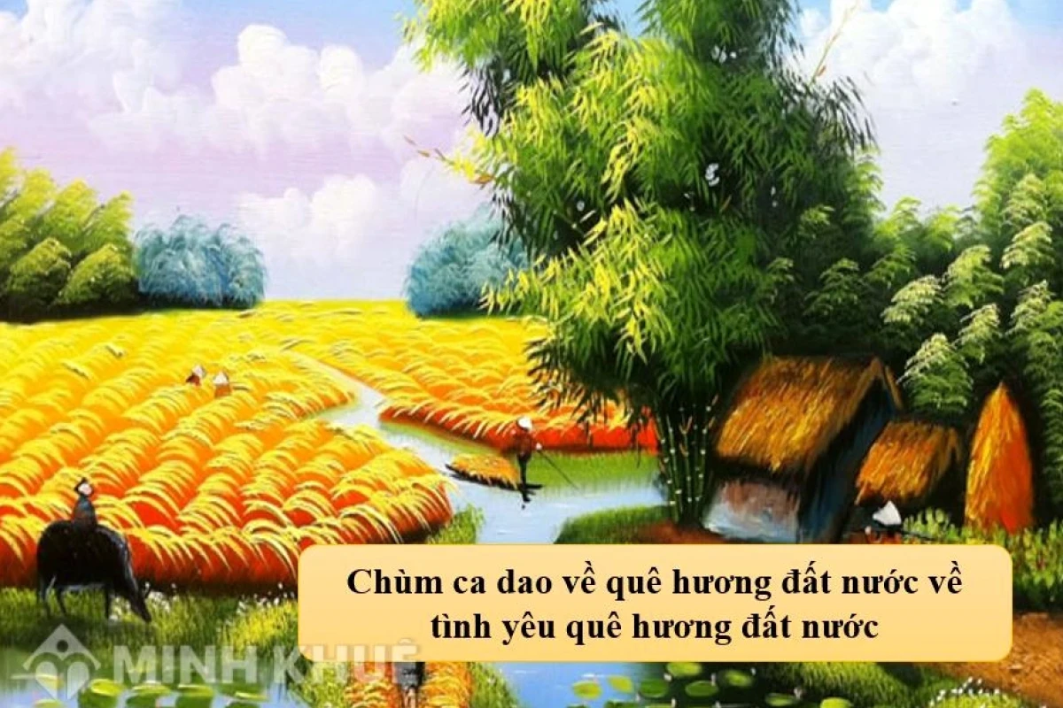 Khám phá Đồng dao về Quê hương Đất nước: Di sản văn hóa Việt Nam