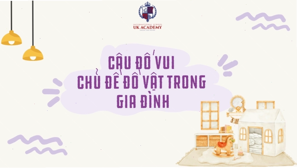 Bé mầm non nhận biết đồ vật gia đình qua câu đố