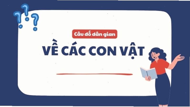 Câu đố dân gian hay về các con vật cho trẻ em