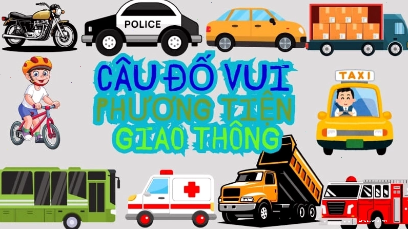 Câu đố vui về xe cộ cho bé tiểu học