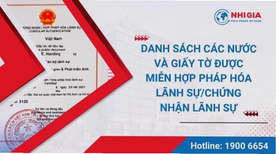 Danh sách các quốc gia và loại giấy tờ được miễn hợp pháp hóa lãnh sự