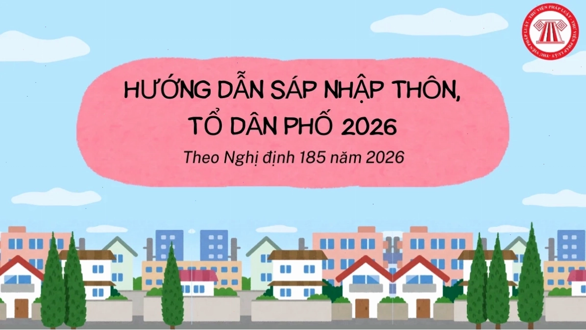 Hướng dẫn thủ tục sáp nhập thôn tổ dân phố