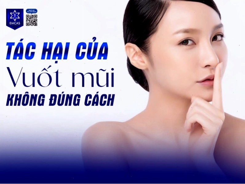 Minh họa những tổn thương da và mô mềm do vuốt mũi sai cách
