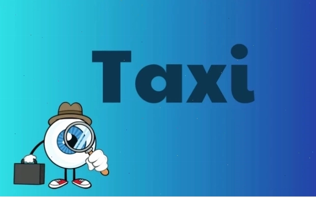 Nguồn gốc lịch sử của thuật ngữ taxi