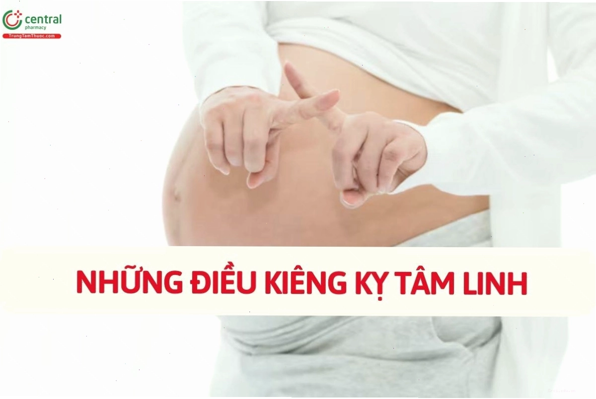 Những điều kiêng kỵ tâm linh khi mang thai 3 tháng đầu