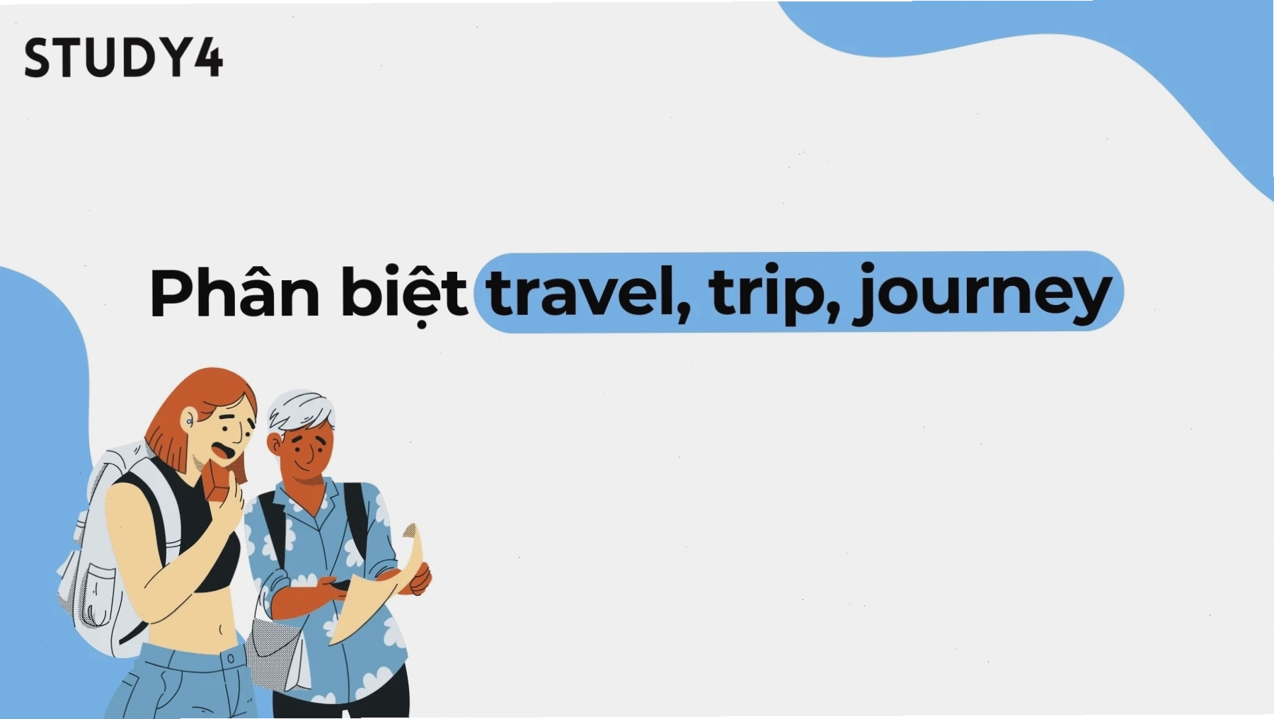So sánh Travel, Trip và Journey