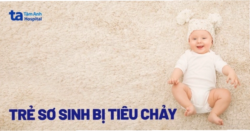 Trẻ sơ sinh bị tiêu chảy: Nguyên nhân và dấu hiệu dễ nhận biết