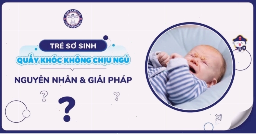 Trẻ sơ sinh quấy khóc khó ngủ ban đêm cần được vỗ về và áp dụng các mẹo giúp bé ngủ ngon