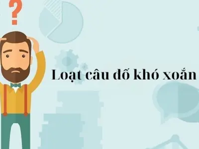 Loạt câu đố khó xoắn não khiến ai cũng đau đầu - Có đáp án