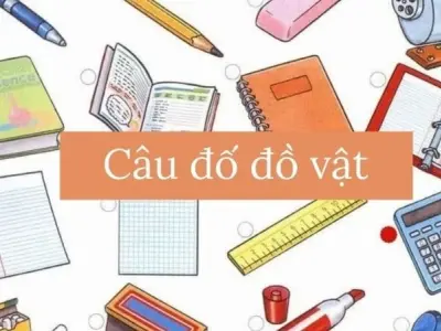 Bật mí kho câu đố về đồ vật giúp bé học mà chơi hiệu quả