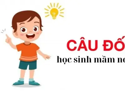 Tìm hiểu câu đố học sinh mầm non hấp dẫn và dễ hiểu