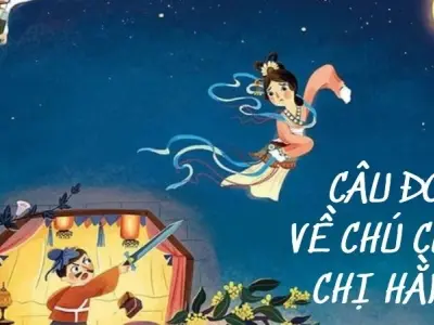 Câu đố về chú Cuội và chị Hằng bé nào cũng thích mê