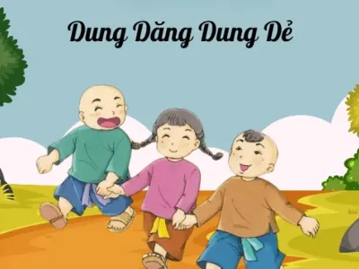 Đồng dao Dung dăng dung dẻ gắn liền tuổi thơ Việt