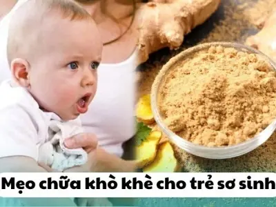 Hé lộ mẹo dân gian chữa khò khè cho trẻ sơ sinh hiệu quả