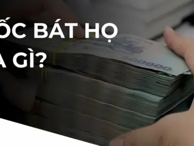 Bốc bát họ là gì? Sự thật đáng lo ngại về tín dụng đen